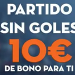 partido sin goles 10€ de bono en betsson