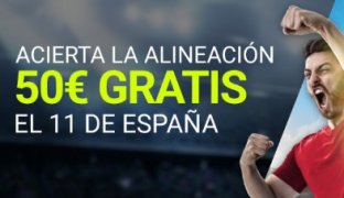 acierta la alineación de españa yconsigue 50€ gratis en luckia